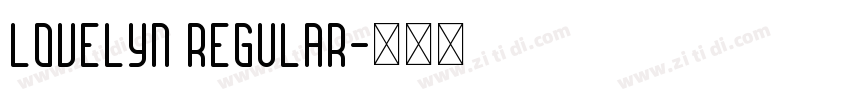 Lovelyn Regular字体转换